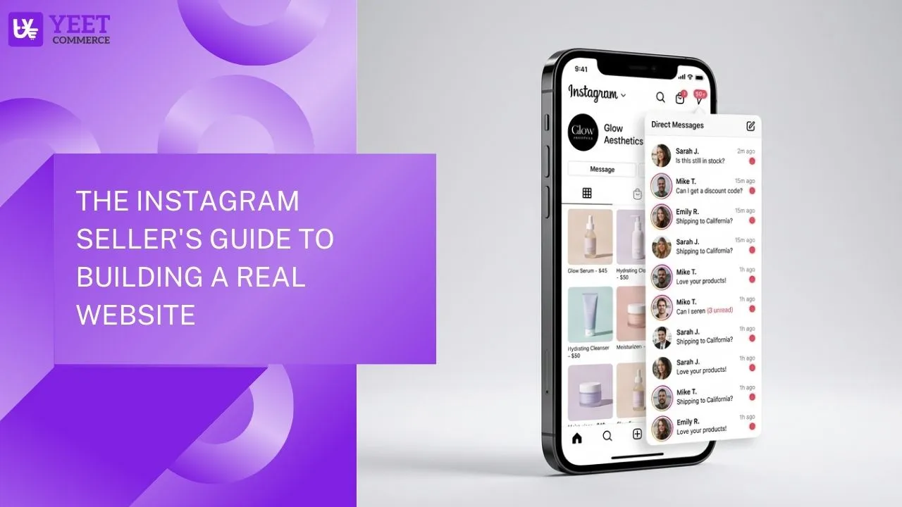 The Instagram Seller’s Guide to Building a Real Website